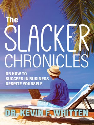 cover image of The Slacker Chronicles